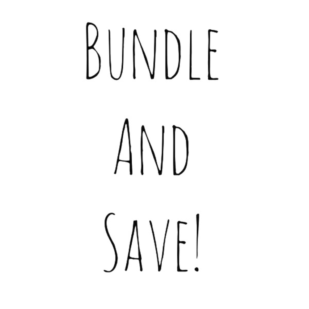 Bundle and Save!
